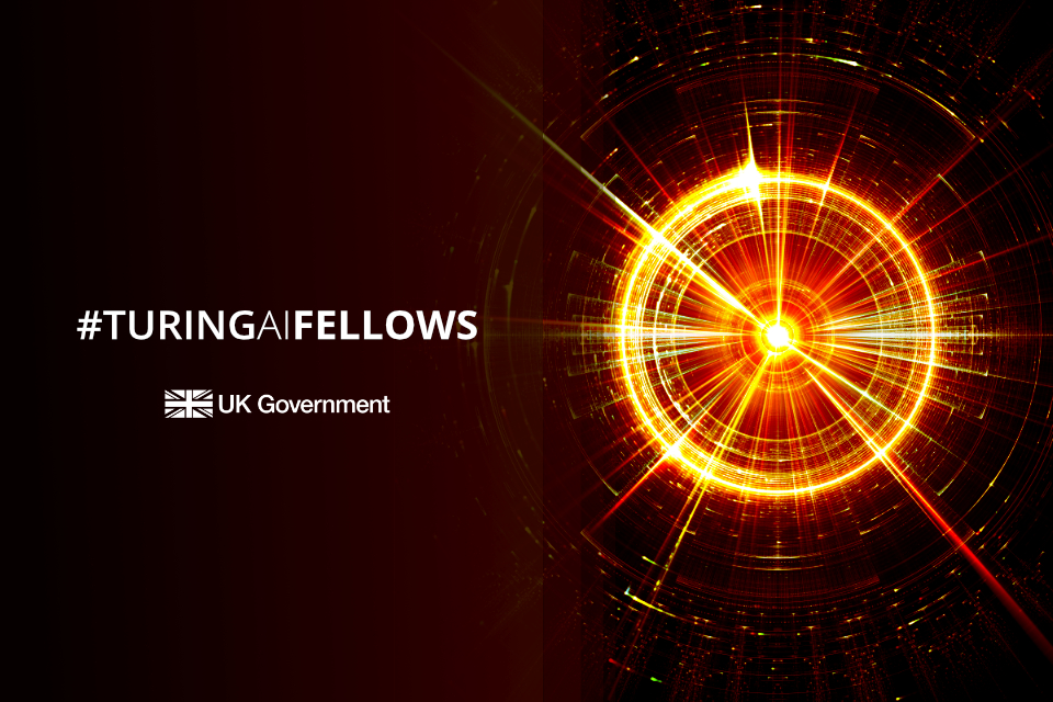 Turing AI Fellowships GOV.UK